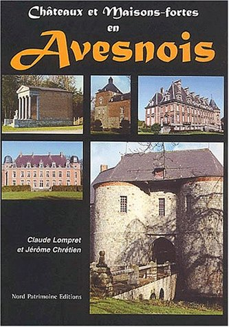 Châteaux et maisons fortes en Avesnois