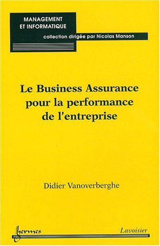 Le business assurance pour la performance de l'entreprise