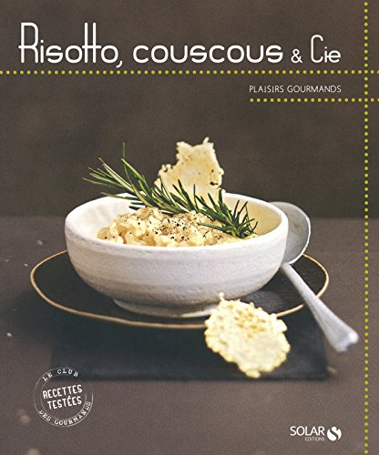 Risotto, couscous & Cie