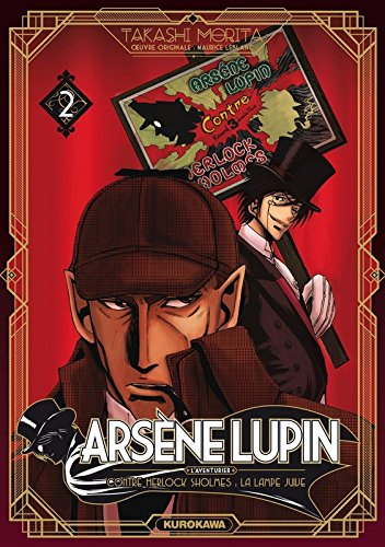 Arsène Lupin : l'aventurier. Vol. 2. Contre Herlock Sholmes, la lampe juive