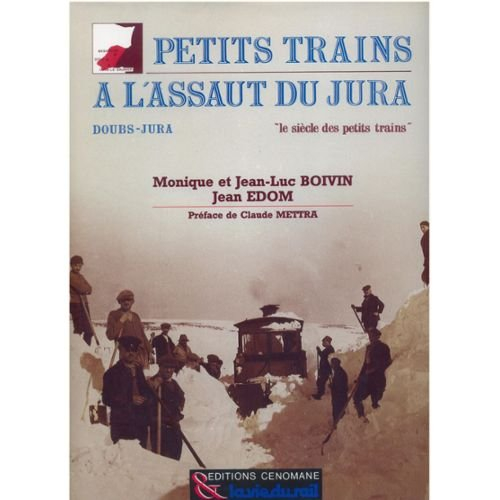 Petits trains à l'assaut du Jura