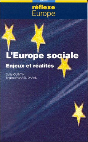 L'Europe sociale : enjeux et réalités