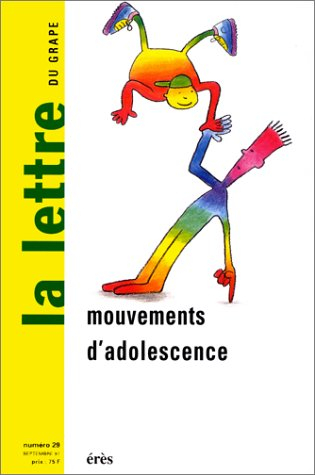 Lettre de l'enfance et de l'adolescence (La), n° 2900. Mouvements d'adolescence