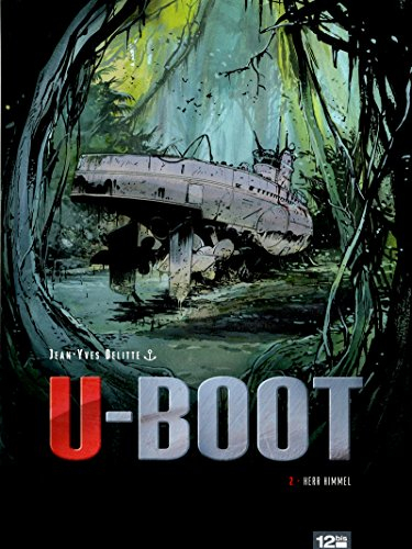 U-Boot. Vol. 2. Herr Himmel