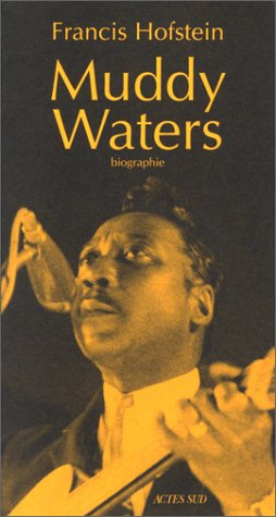 Muddy Waters : biographie