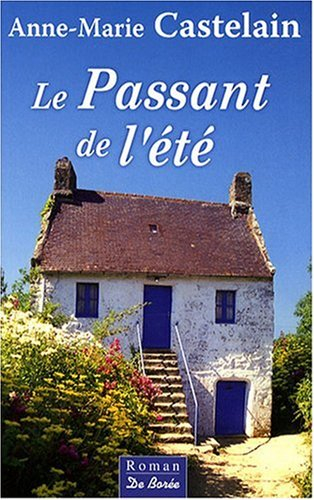 Le passant de l'été