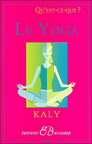 Qu'est-ce que le yoga ?