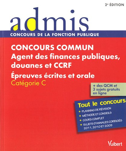 Concours commun agent des finances publiques, douanes et CCRF : épreuves écrites et orale, catégorie