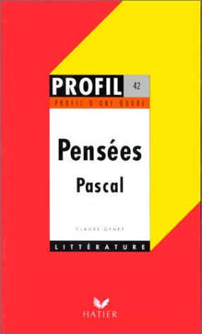 Pensées (1670), Pascal