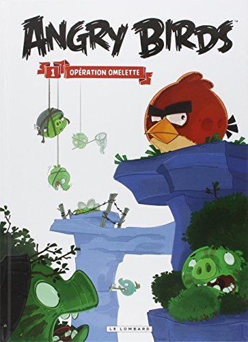Angry birds. Vol. 1. Opération omelette