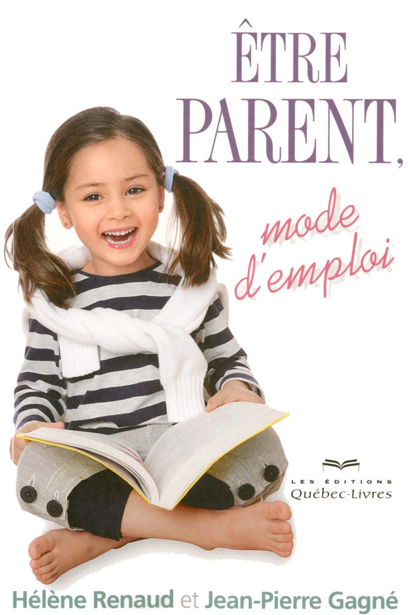 Être parent, mode d'emploi