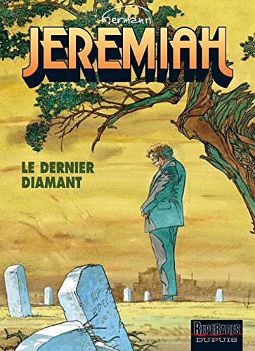 Jeremiah. Vol. 24. Le dernier diamant