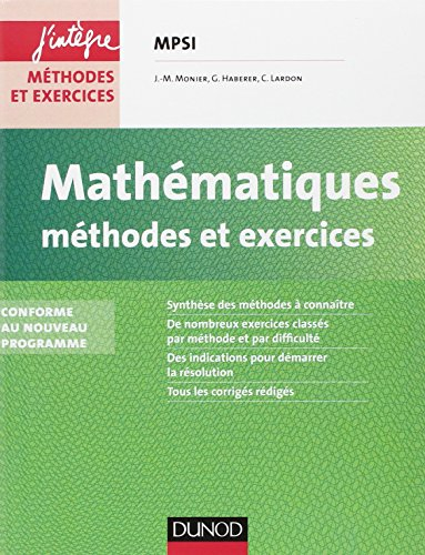 Mathématiques : méthodes et exercices MPSI