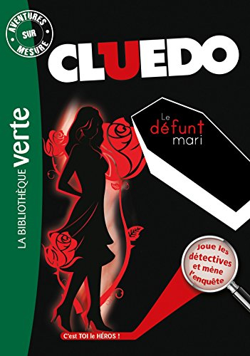 Cluedo. Vol. 7. Le défunt mari