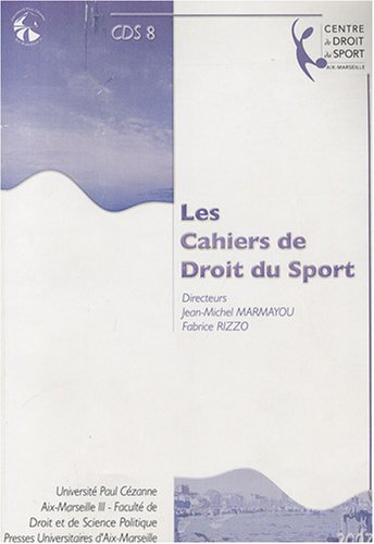 Cahiers de droit du sport (Les), n° 7