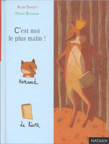 C'est moi le plus malin !