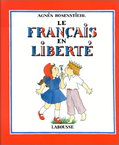 Le Français en liberté