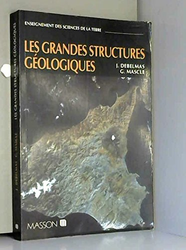 les grandes structures géologiques