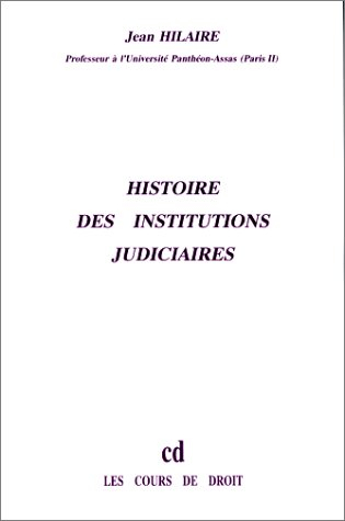 histoire des institutions judiciaires. deug 2e année (paris ii) (ancienne édition)
