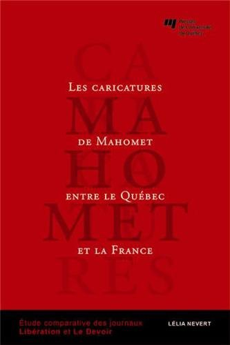 Caricatures de Mahomet entre le Québec et la France : étude comparative des journaux Libération et L