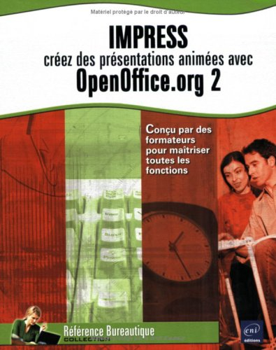 Impress : créez des présentations animées avec OpenOffice.org 2