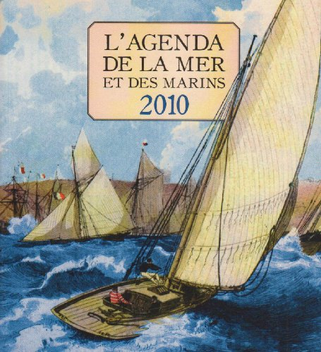 L'agenda de la mer et des marins 2010
