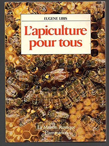 L'Apiculture pour tous