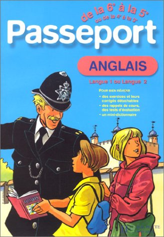 Passeport anglais, de la 6e à la 5e langue 1, ou de la 4e à la 3e langue 2