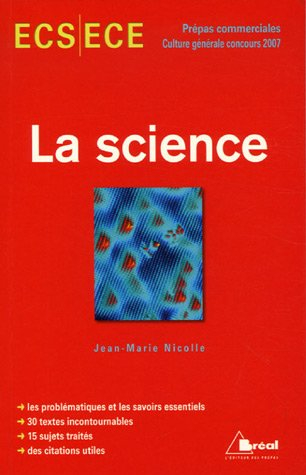 La science : concours 2007 : classe préparatoire économique et commerciale, voies scientifique et éc