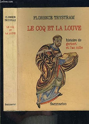 Le Coq et la louve : Gerbert et l'an mille
