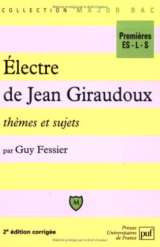Electre de Jean Giraudoux : thèmes et sujets