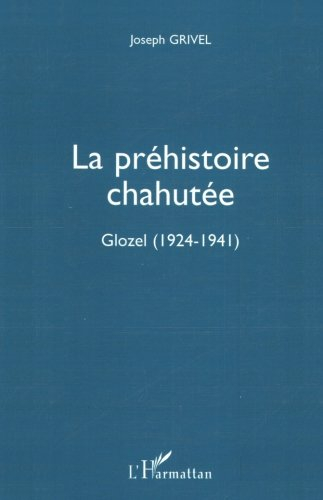 La préhistoire chahutée : Glozel 1924-1941