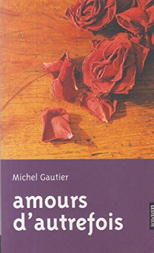 Amours d'autrefois : rites des fréquentations amoureuses en Vendée, avant le mariage
