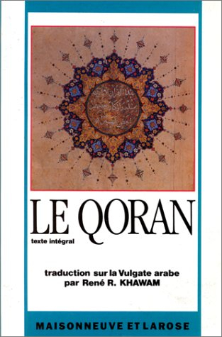Le Qoran : texte intégral