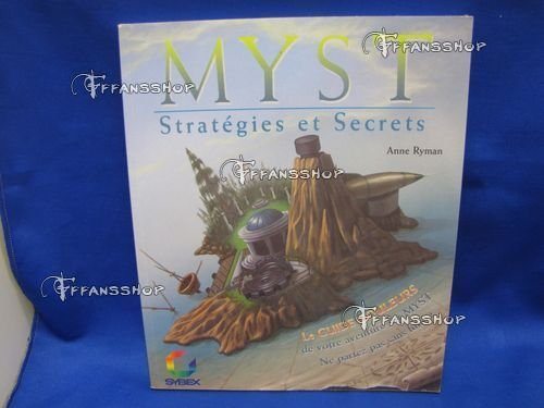 Myst : stratégies et secrets