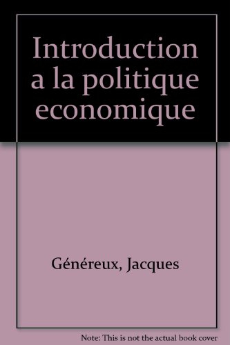 introduction à la politique économique, 2e édition