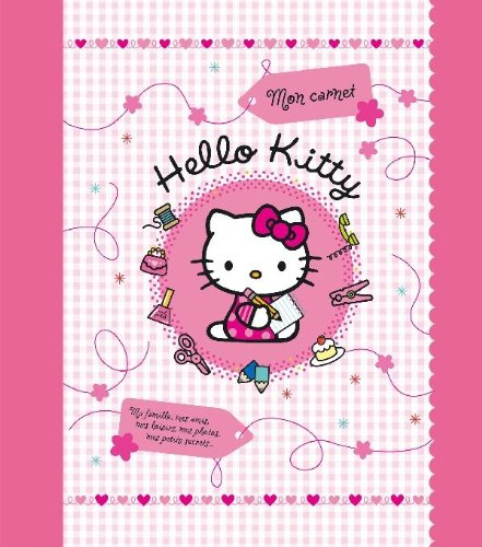 Hello Kitty : mon carnet
