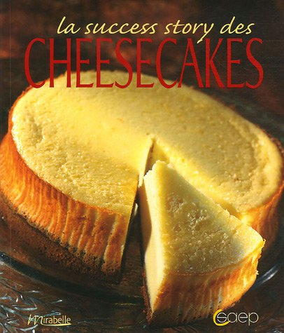 La success story des cheesecakes
