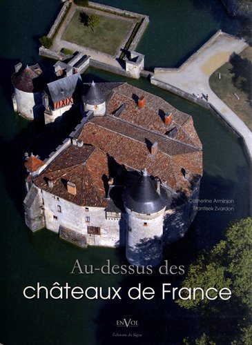 Au-dessus des châteaux de France