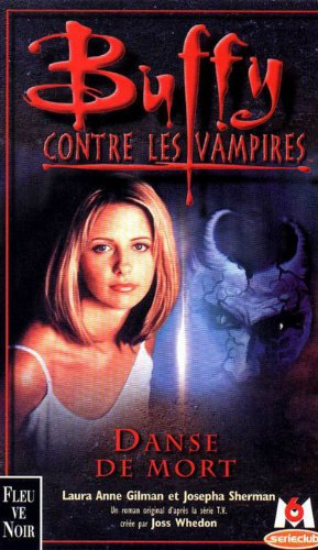 Buffy contre les vampires. Vol. 11. Danse de mort