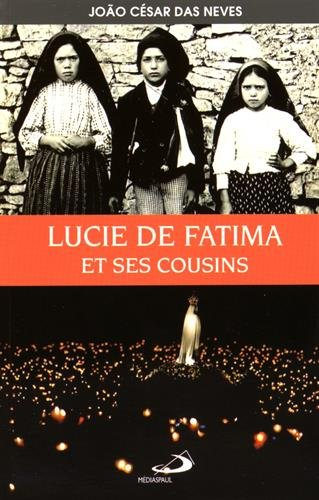 Lucie de Fatima et ses cousins