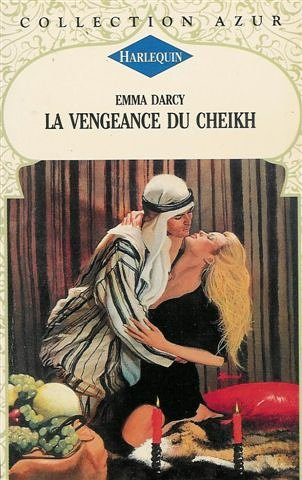 la vengeance du cheikh : collection : harlequin azur n, 1585