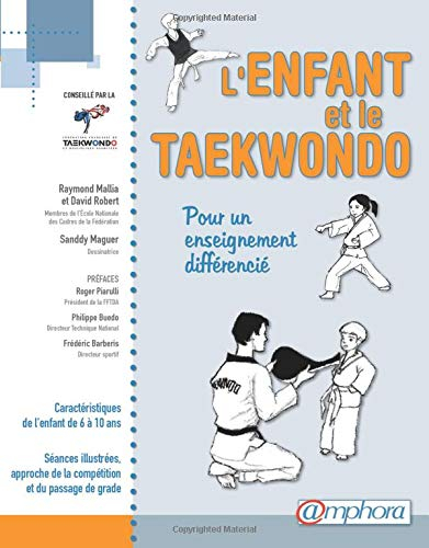 L'enfant et le taekwondo : pour un enseignement différencié