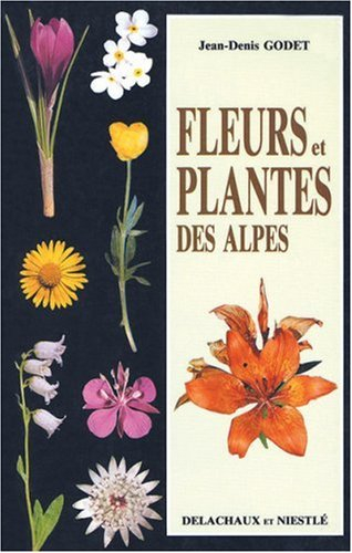 Fleurs et plantes des Alpes