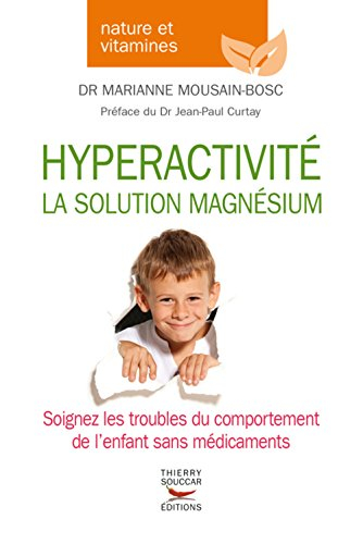 Hyperactivité : solution magnésium