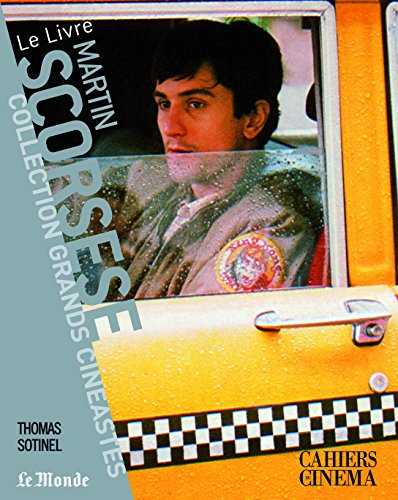 Martin Scorsese - Thomas Sotinel