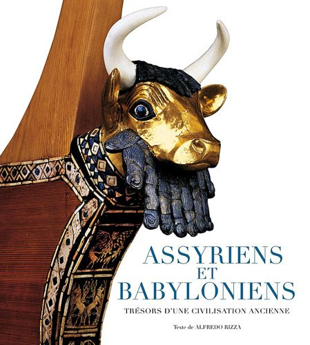 Assyriens et Babyloniens