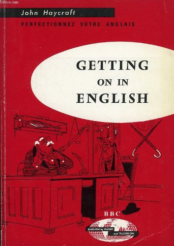 Getting on in english : perfectionnez votre anglais, cours moyen