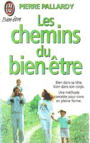 les chemins du bien-être