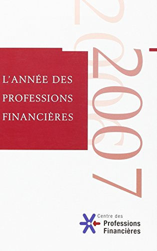 Année des professions financières (L'), n° 2. 2006-2007